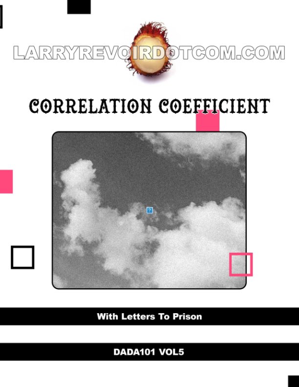 Bekijk Correlation Coefficient op Larry Revoir