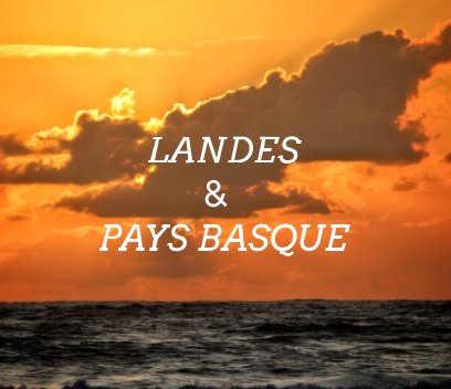 Landes et Pays Basque book cover