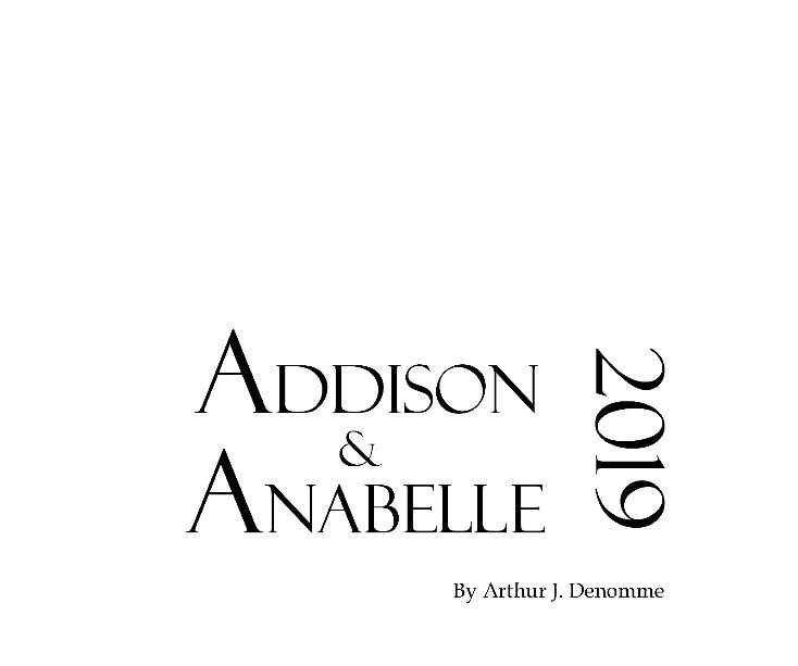 Addison and  Anabelle 2019 nach Arthur J. Denomme anzeigen