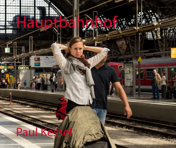 Ver Hauptbahnhof por Paul Kessel