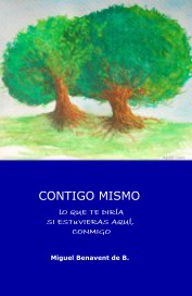 CONTIGO MISMO 2008 Tomo I book cover