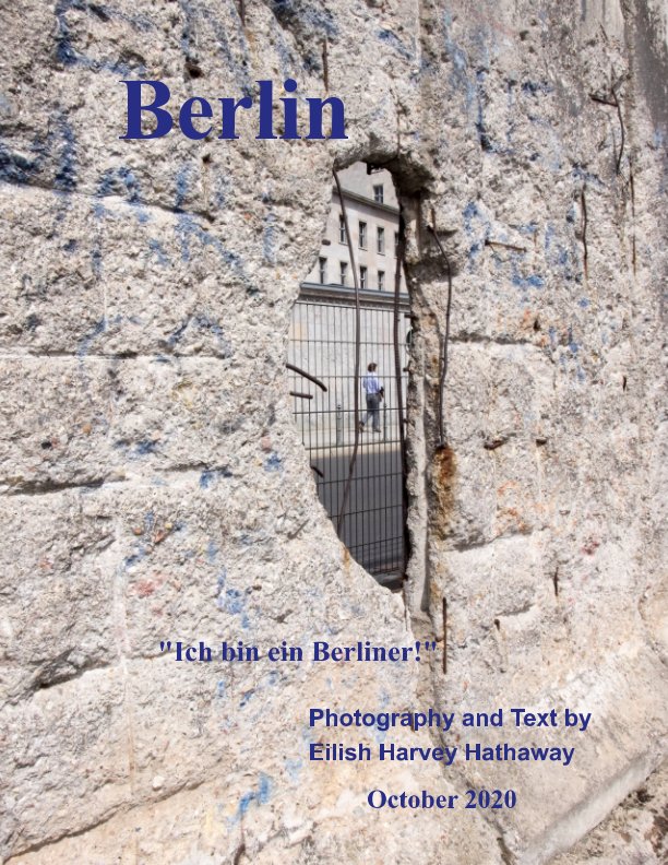 View Berlin by Eilish Harvey Hathaway