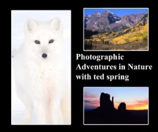 Photographic Adventures in Nature book cover