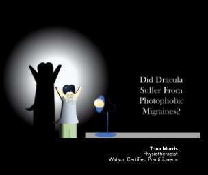 Photophobia and Migraines book cover
