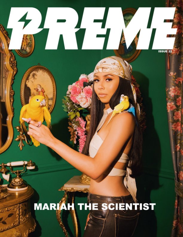 View Issue 22: Mariah The Scientist + Rdcworld + Druski + Lil Keed by PREME MAGAZINE