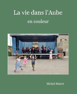 La vie dans l'Aube book cover