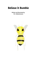 Believe it Bumble book cover