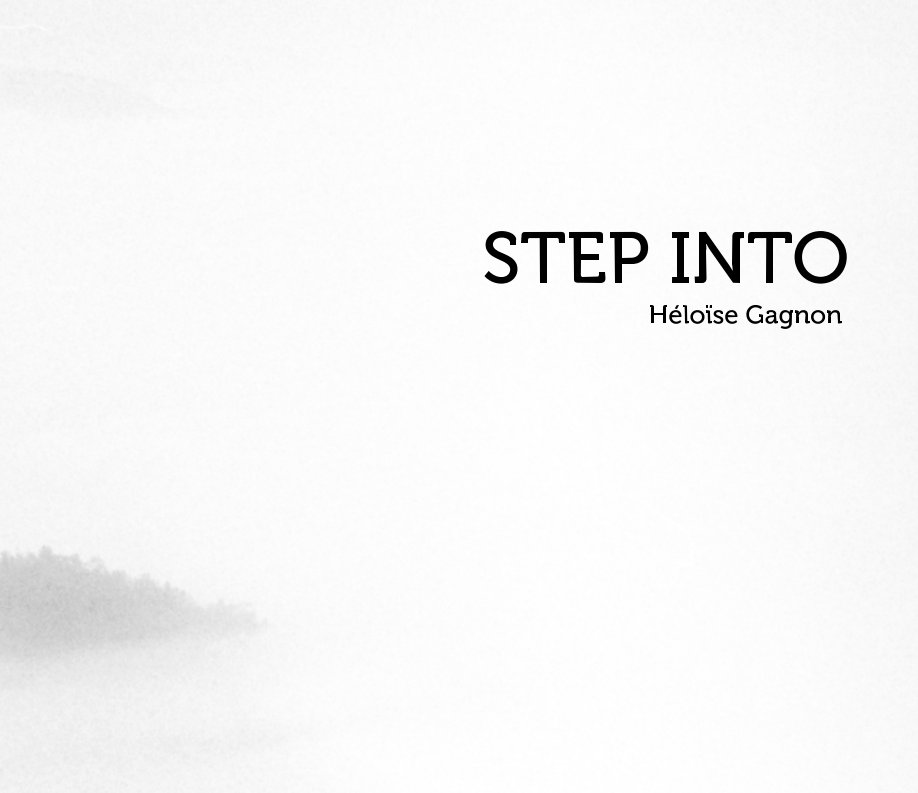 View Step into by Héloïse Gagnon