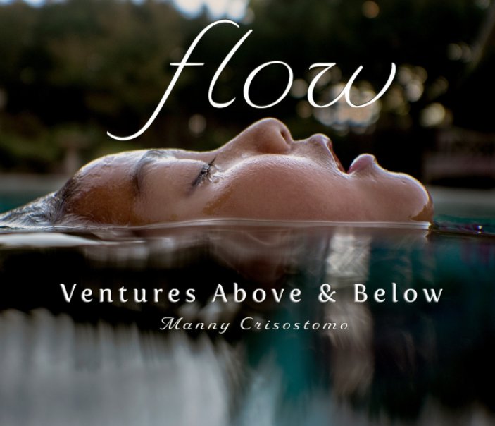 View Flow by Manny Crisostomo
