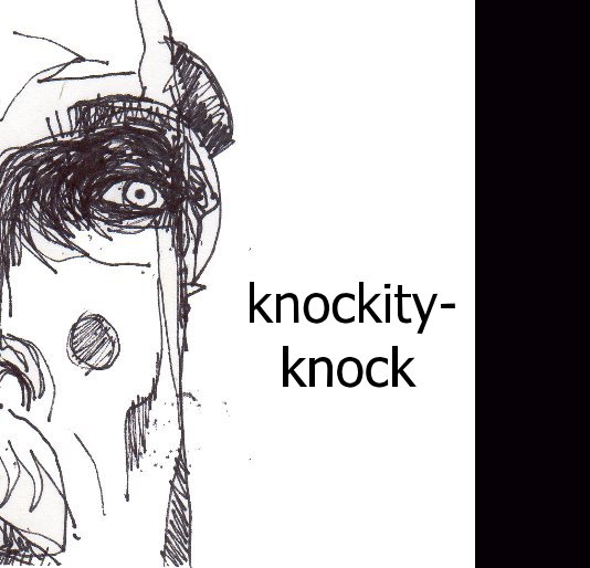View knockity- knock by tim de denus  paul de denus