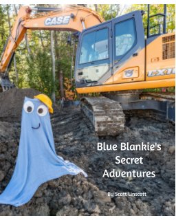 Blue Blankie's Secret Adventures book cover