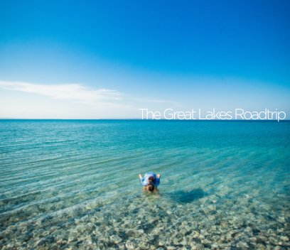 The Great Lakes - Airstream Roadtrip book cover