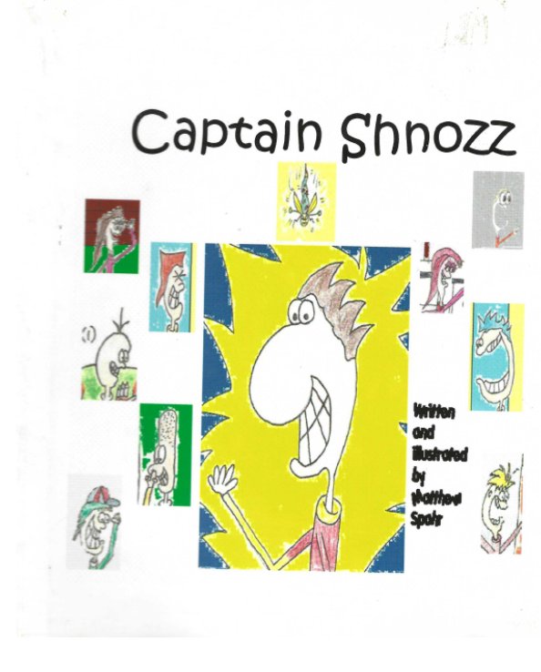 View Captain Schnozz by Matt Spahr