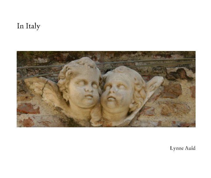 Visualizza In Italy di Lynne Auld