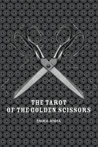 The Tarot of the Golden Scissors book cover