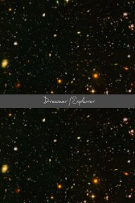 Dreamer/Explorer book cover