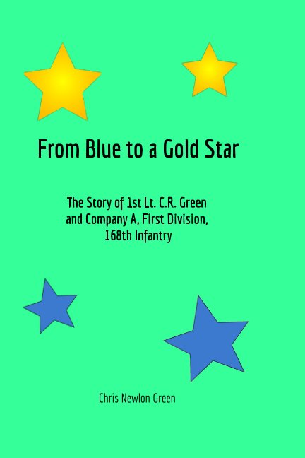 View From Blue to a Gold Star by Chris Newlon Green