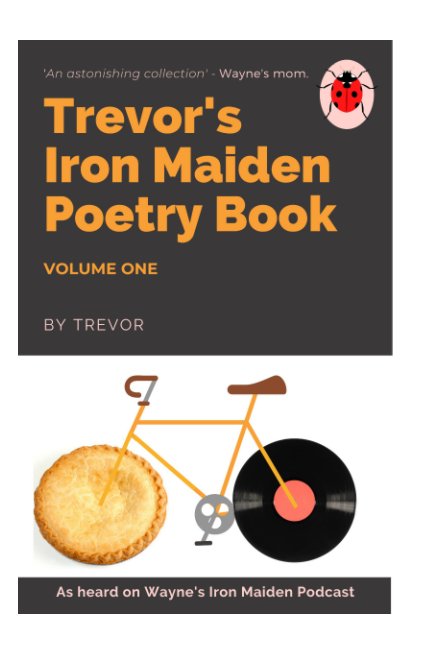 View Trevor's Iron Maiden Poetry Book by Trevor