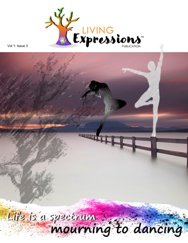 View Living Expressions Vol 1: issue 3 by Melissa Baker