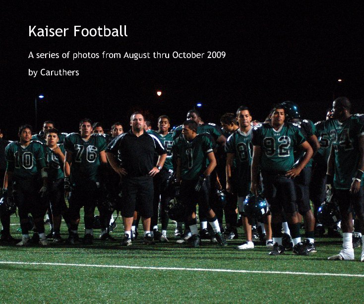 View Kaiser Football by Caruthers