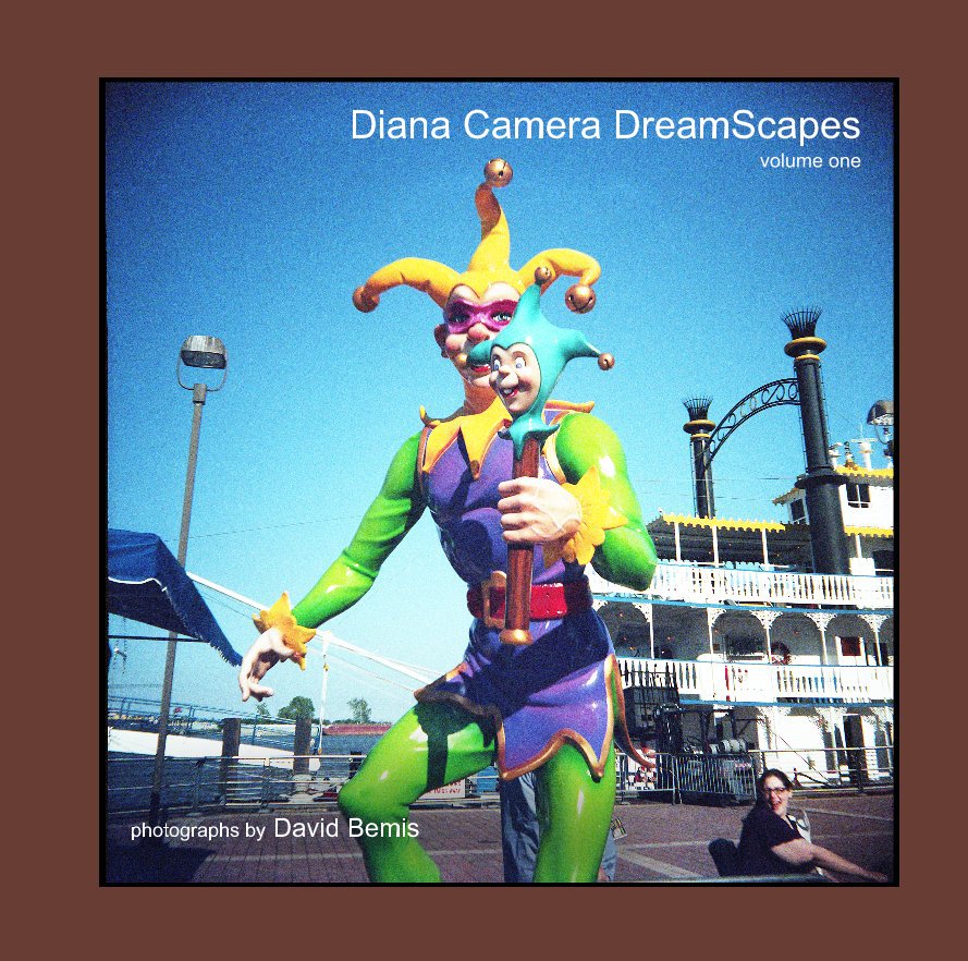Diana Camera DreamScapes volume one nach photographs by David Bemis anzeigen