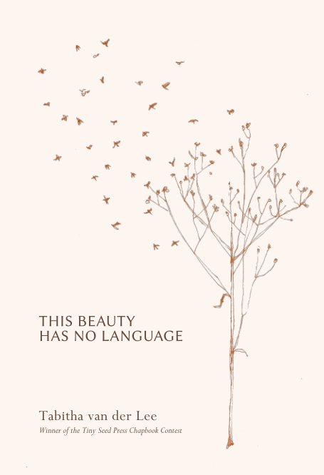 Ver This Beauty has no Language por Tabitha van der Lee