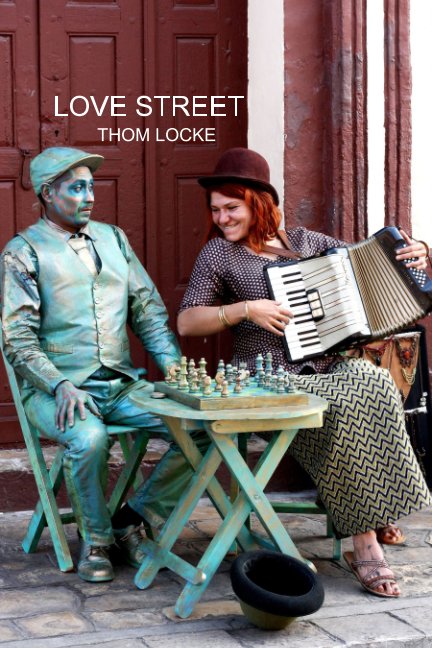 Ver Love Street por Thom Locke