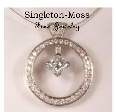 Singleton-Moss Fine Jewelry book cover