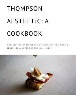 Thompson Aesthetic: a cookbook book cover