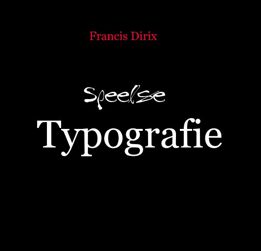 Typografie nach Francis Dirix anzeigen