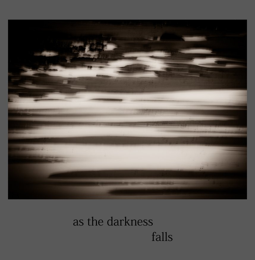 Ver as the darkness falls por mic warmington