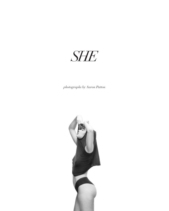 View She by Aaron Patton