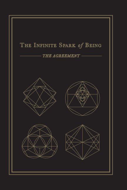 Ver The Infinite Spark of Being: The Agreement por Keith Welsh
