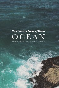 The Infinite Spark of Being: Ocean book cover