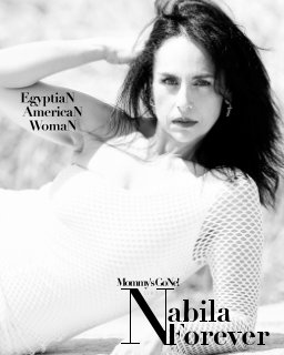 Egyptian American Woman!  Mommy's Gone Nabila Forever book cover