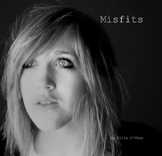 View Misfits by Ellie O'Shea