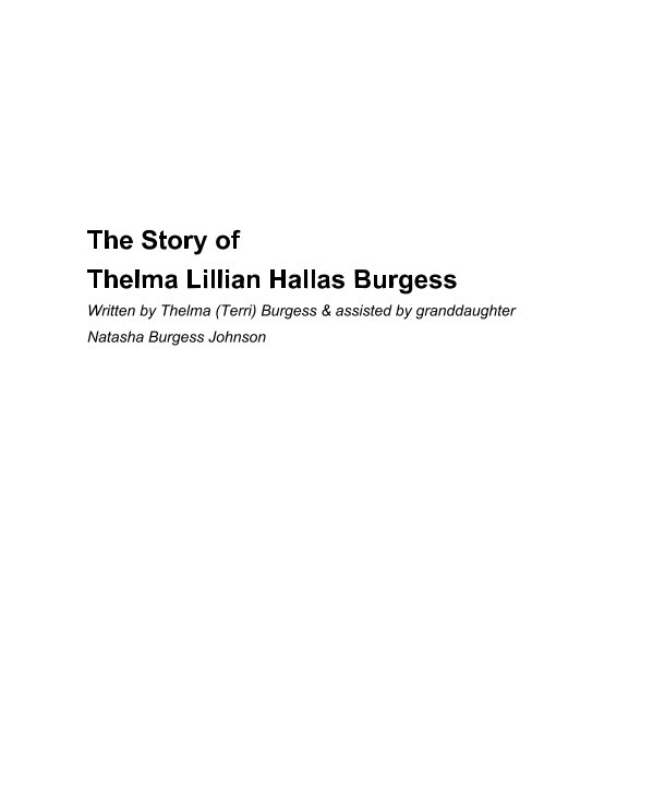View The Story of Thelma Burgess by Thelma Burgess