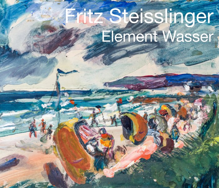 Bekijk Fritz Steisslinger - Element Wasser op Frederica Steisslinger