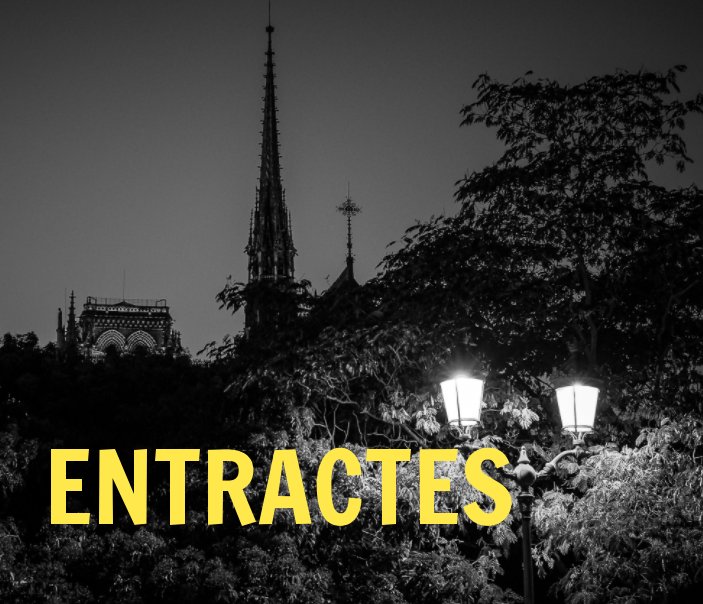 View Entractes by Objectif Noir