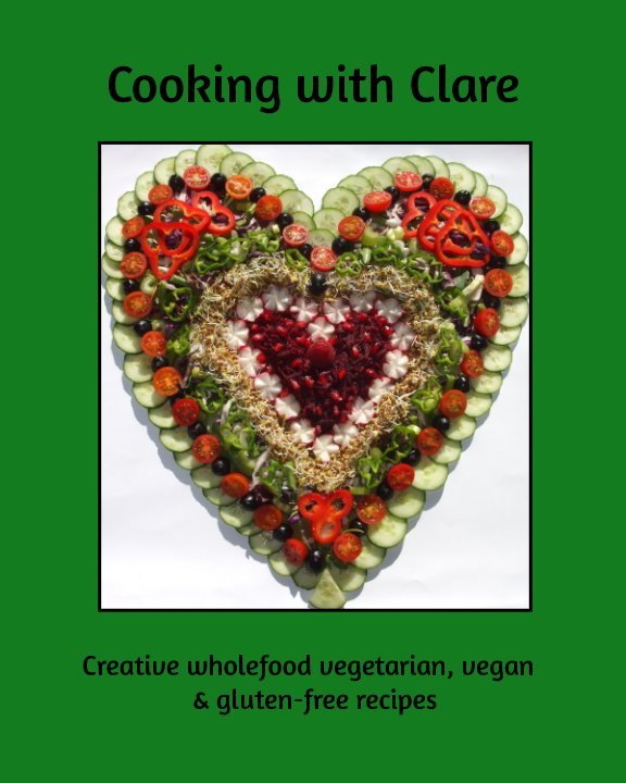 View Cooking with Clare by Clare Soutar