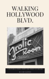 Walking Hollywood Blvd book cover