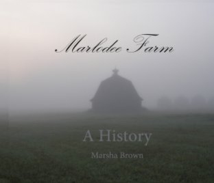 Marlodee Farm A History book cover