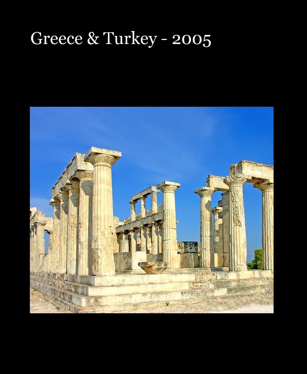 Greece and Turkey - 2005 nach Dennis G. Jarvis anzeigen