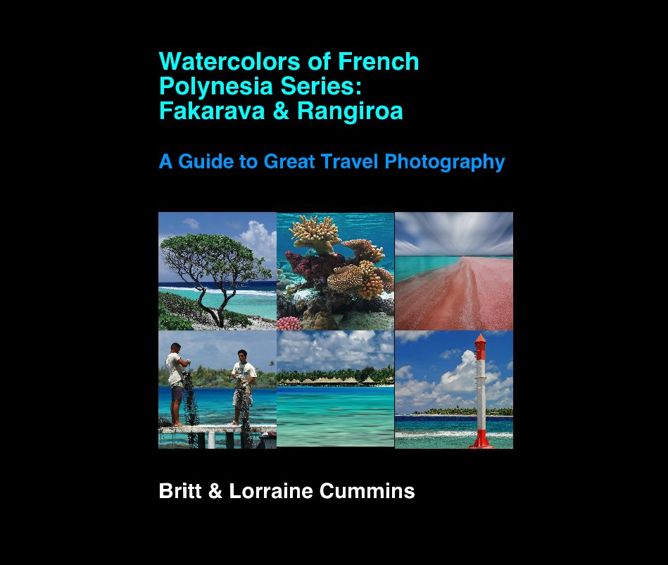 View Watercolors of French Polynesia Series: Fakarava and Rangiroa by Britt and Lorraine Cummins
