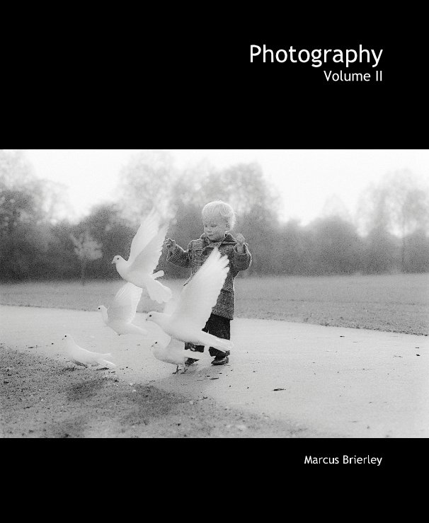 View Photography Volume II by Marcus Brierley