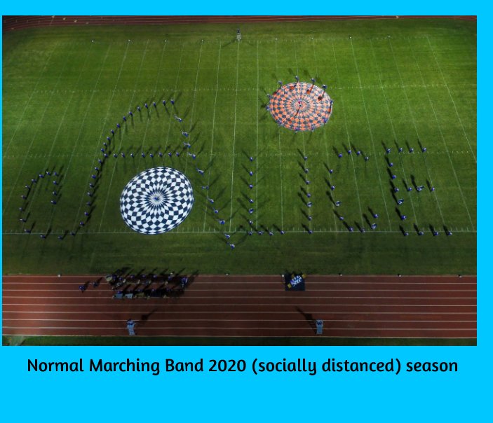 View Normal Marching Band 2020 by Mark R Coons