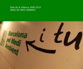 SalÃ³ de la infÃ ncia 2009-2010 ÃREA DE MEDI AMBIENT book cover