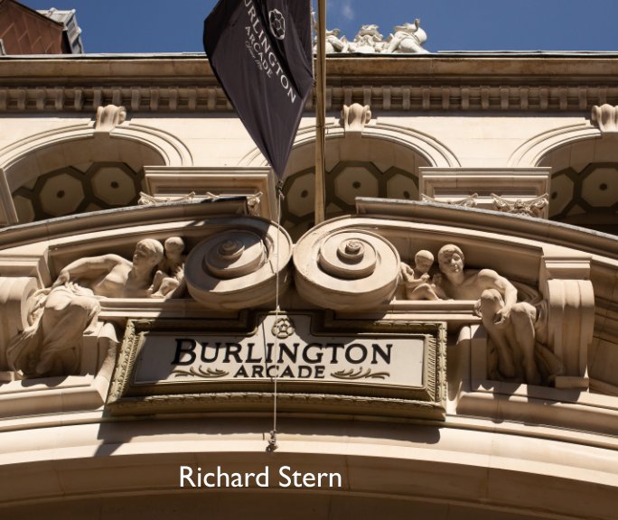 View Burlington Arcade by Richard Stern
