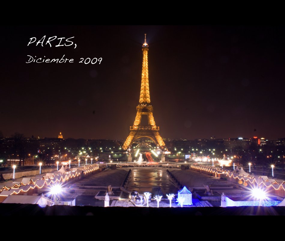 Ver PARIS, Diciembre 2009 por licesio fernandez