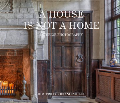 A House Is Not A Home book cover